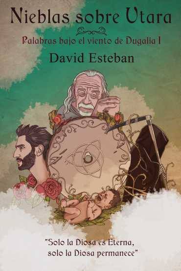 Portada del libro Nieblas sobre Utara de David Esteban.